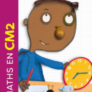 (A) Maths en CM2, Manuel de l'élève - Acces Editions