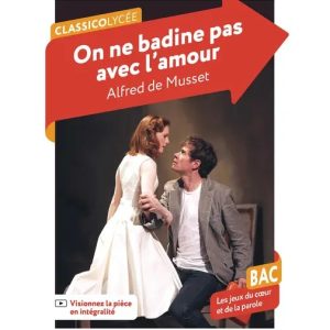 (B) On ne badine pas avec l'amour