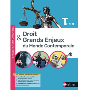 (z-ENSEIGNEMENT FACULTATIF) - Droit et Grands Enjeux du Monde Contemporain - Terminale