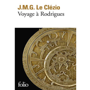 (A) Voyage à Rodrigues. J.M.G. Le Clézio